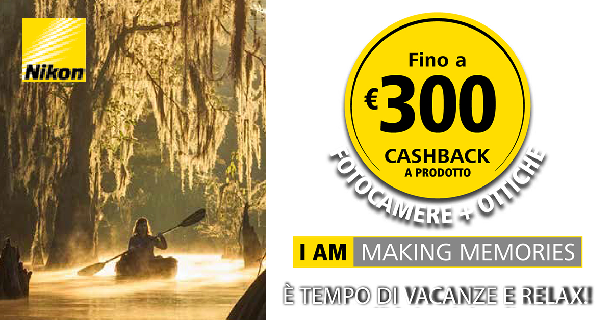 NIKON CASHBACK “I AM MAKING MEMORIES”