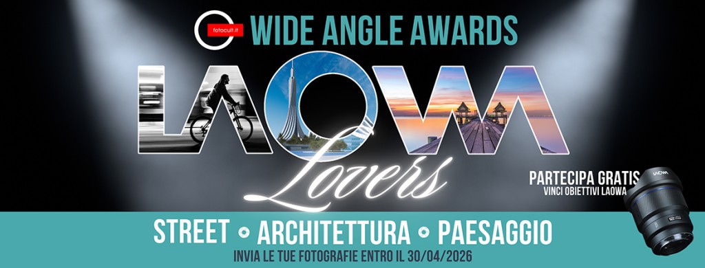 LaowaLovers 2026 – Concorso fotografico street, paesaggio e architettura
